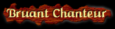 [Bruant Chanteur]