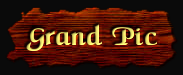 [Grand Pic]