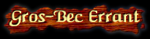 [Gros-Bec errant]
