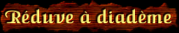 [Reduve a diademe]