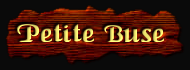 [Petite Buse]