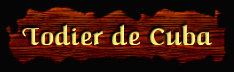 [Todier de Cuba]